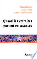 Quand les retraités partent en vacances