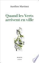 Quand les verts arrivent en ville