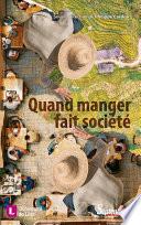 Quand manger fait société