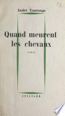 Quand meurent les chevaux