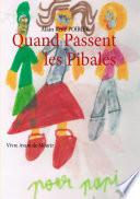 Quand Passent les Pibales