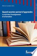 Quand raconter permet d’apprendre