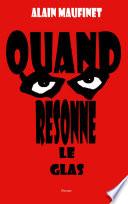 Quand resonne le glas