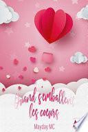 Quand s'emballent les coeurs