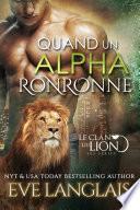 Quand un Alpha Ronronne