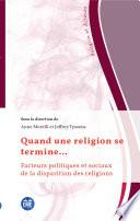 Quand une religion se termine...