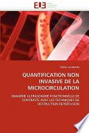 Quantification Non Invasive de la Microcirculation