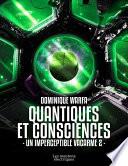 Quantiques et consciences