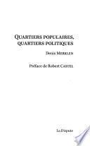 Quartiers populaires, quartiers politiques