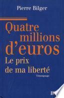Quatre millions d'euros