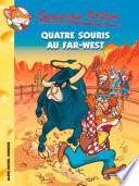 Quatre souris au Far-West