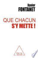 Que chacun s’y mette !