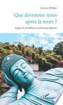 Que devenons-nous après la mort ?