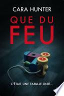 Que du feu