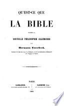 Que'est-ce que la Bible d'après la nouvelle philosophie allemande