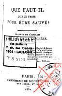 Que faut-il que je fasse pour être sauvé?
