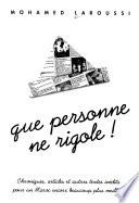 Que personne ne rigole!