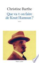 Que va-t-on faire de Knut Hamsun ?