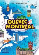 Québec et Montréal