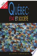 Québec: État et Société, Tome 1