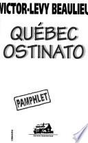 Québec ostinato