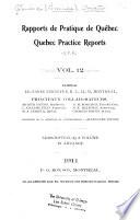 Quebec practice reports