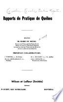 Quebec practice reports
