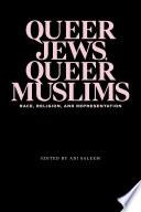 Queer Jews, Queer Muslims