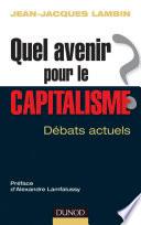 Quel avenir pour le capitalisme ?