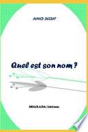 Quel Est Son Nom ?