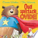 Quel Spectacle, Ovide!