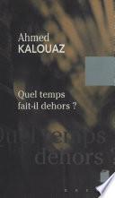 Quel temps fait-il dehors ?