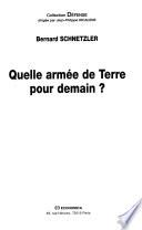 Quelle Armée de terre pour demain?