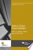 Quelle école pour demain?