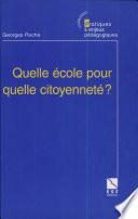 Quelle école pour quelle citoyenneté?