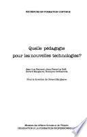 Quelle pédagogie pour les nouvelles technologies?