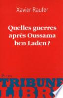 Quelles guerres après Oussama ben Laden?