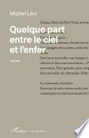 Quelque part entre le ciel et l'enfer