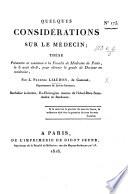 Quelques considérations sur le médecin; thèse, etc