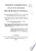 Quelques considérations sur les actes automatiques des muscles en général, etc
