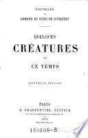 Quelques créatures de ce temps