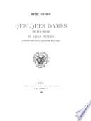 Quelques dames du XVIe siècle et leurs peintres
