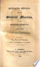 Quelques détails sur le Général Moreau