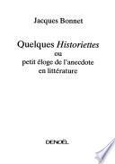 Quelques historiettes ou petit éloge de l'anecdote en littérature