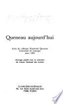 Queneau aujourd'hui