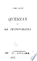 Quesnay et la physiocratie