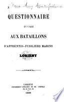 Questionnaire en usage aux bataillons d'Apprentis-Fusiliers Marins, Lorient