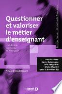 Questionner et valoriser le métier d'enseignant