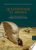 Questionner le sphinx