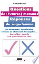 Questions de futures mamans, réponses de sage-femme
